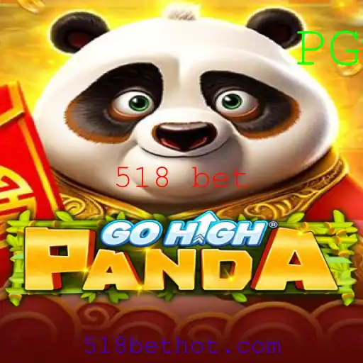 GoHighPanda: Descubra o Novo Fenômeno do Jogo com 518 bet