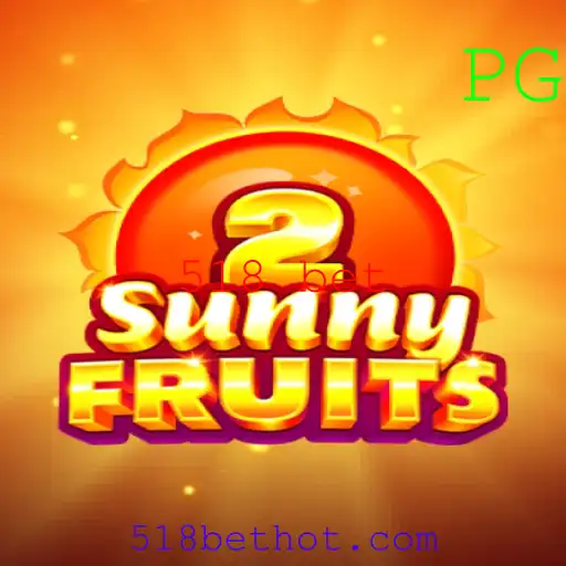 Descubra o Excitante Mundo de SunnyFruits2 com 518 Bet